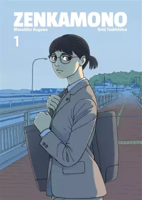 Couverture du produit · Zenkamono, Tome 1 : Repris de justice