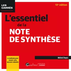 Couverture du produit · L'essentiel de la note de synthèse: La méthode pour réussir cette épreuve redoutée