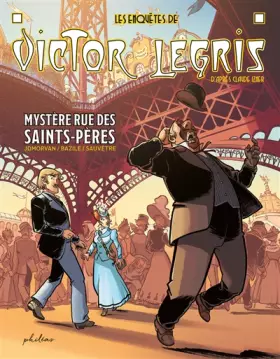 Couverture du produit · Les enquêtes de Victor Legris - Mystère rue des Saints-Pères (01)