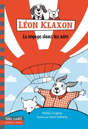 Couverture du produit · Léon Klaxon, 3 : Le voyage dans les airs