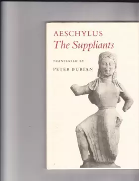 Couverture du produit · Aeschylus: The Suppliants (The Lockert Library of Poetry in Translation)