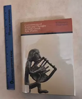 Couverture du produit · Conventions of Form and Thought in Early Greek Epic Poetry