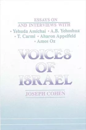 Couverture du produit · Voices of Israel: Essays on and Interviews With Yehuda Amichai, A.B. Yehoshua, T. Carmi, Aharon Appelfeld, and Amos Oz (Modern 