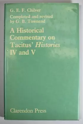 Couverture du produit · A Historical Commentary on Tacitus' Histories IV and V