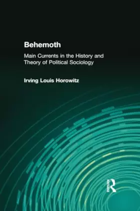 Couverture du produit · Behemoth: Main Currents in the History and Theory of Political Sociology