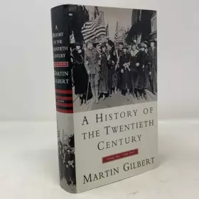 Couverture du produit · A History of the Twentieth Century 1900-1933, Vol. 1