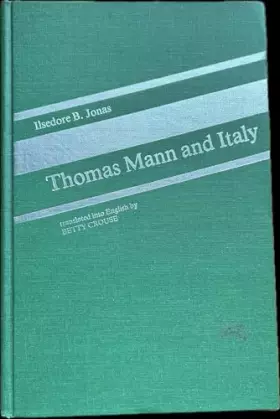Couverture du produit · Thomas Mann and Italy (English and German Edition)