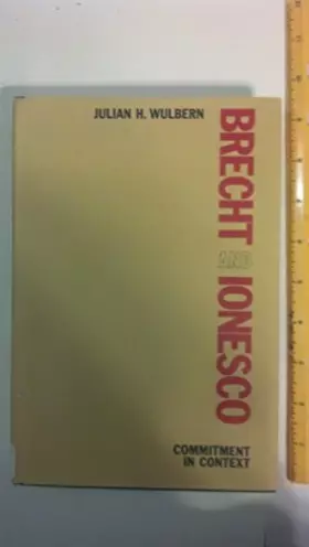 Couverture du produit · Brecht and Ionesco: Commitment in context