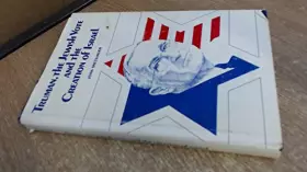 Couverture du produit · Truman, the Jewish vote, and the creation of Israel (Hoover Institution studies)