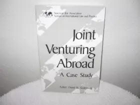 Couverture du produit · Joint Venturing Abroad: A Case Study