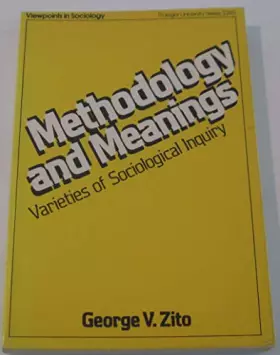 Couverture du produit · Methodology and meanings: Varieties of sociological inquiry (Viewpoints in sociology)