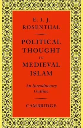 Couverture du produit · Political Thought in Medieval Islam: An Introductory Outline