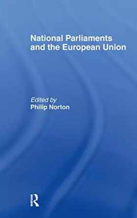 Couverture du produit · National Parliaments and the European Union