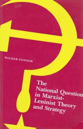 Couverture du produit · The National Question in Marxist-Leninist Theory and Strategy
