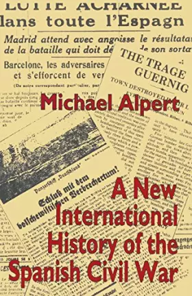 Couverture du produit · A New International History of the Spanish Civil War