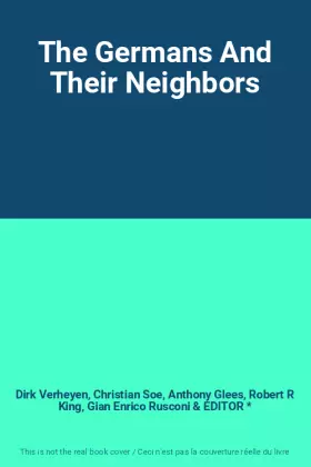 Couverture du produit · The Germans And Their Neighbors