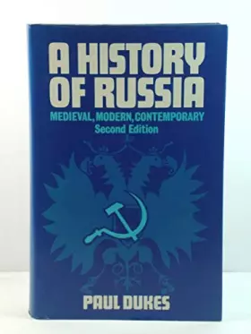 Couverture du produit · A History of Russia: Medieval, Modern, Contemporary