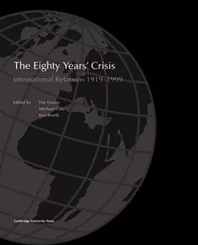 Couverture du produit · The Eighty Years' Crisis: International Relations 1919-1999