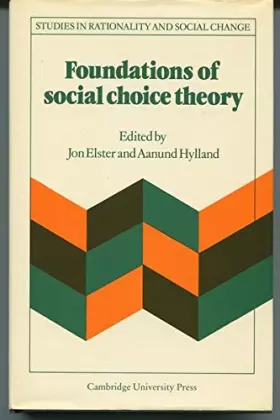 Couverture du produit · Foundations of Social Choice Theory (Studies in Rationality and Social Change)