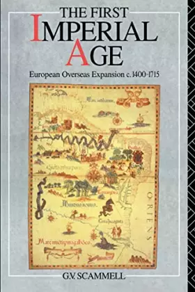 Couverture du produit · The First Imperial Age: European Overseas Expansion 1500-1715