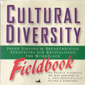 Couverture du produit · Cultural Diversity Fieldbook: Fresh Visions & Breakthrough Strategies for Revitalizing the Workplace