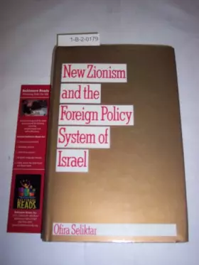 Couverture du produit · New Zionism and the Foreign Policy System of Israel