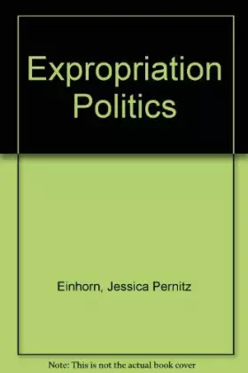 Couverture du produit · Expropriation politics
