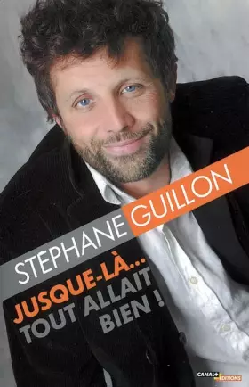 Couverture du produit · Jusque-là... tout allait bien !
