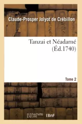 Couverture du produit · Tanzai et Néadarné. Tome 2