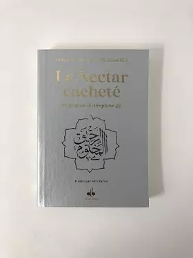 Couverture du produit · BIOGRAHIE DU PROPHèTE MOHAMMAD(SAWS) - NECTAR CACHETé - FORMAT POCHE (12X17) - ARGENT