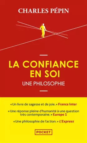 Couverture du produit · La Confiance en soi, une philosophie