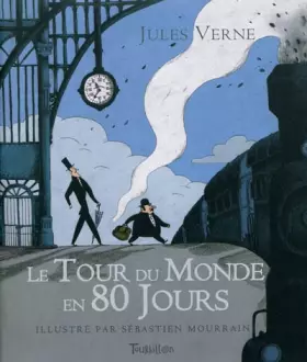 Couverture du produit · Le Tour du monde en quatre-vingt jours