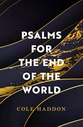 Couverture du produit · Psalms For The End Of The World
