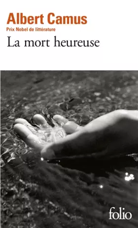 Couverture du produit · La mort heureuse