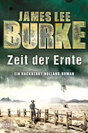 Couverture du produit · Zeit der Ernte: Ein Hackberry-Holland-Roman