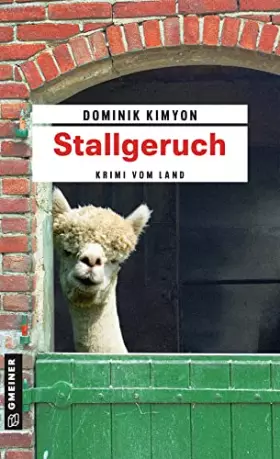 Couverture du produit · Stallgeruch: Kriminalroman (Kriminalromane im GMEINER-Verlag) (Kommissar Christian Heldt)