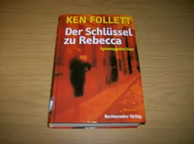 Couverture du produit · Der Schlüssel zu Rebecca - Spionagethriller