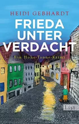 Couverture du produit · Frieda unter Verdacht: Ein Hohe-Tanne-Krimi