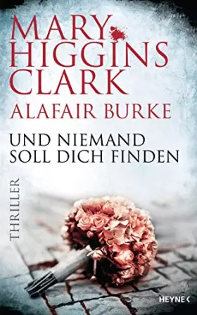 Couverture du produit · Und niemand soll dich finden: Thriller (Laurie-Moran-Serie, Band 3)