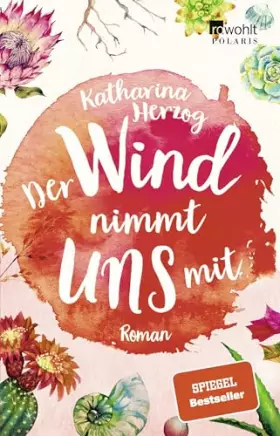 Couverture du produit · Der Wind nimmt uns mit: Roman