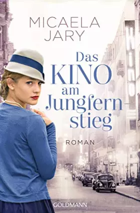 Couverture du produit · Das Kino am Jungfernstieg: Roman (Die Kino-Saga, Band 1)