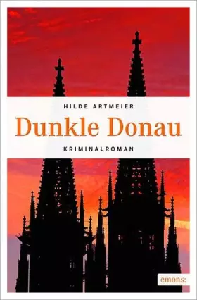 Couverture du produit · Dunkle Donau: Kriminalroman (Anna di Santosa)