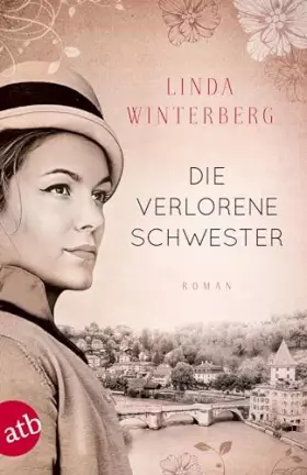 Couverture du produit · Die verlorene Schwester: Roman