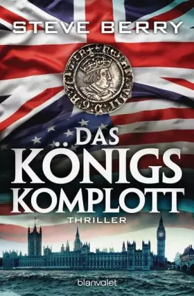 Couverture du produit · Das Königskomplott: Thriller: Thriller. Deutsche Erstausgabe