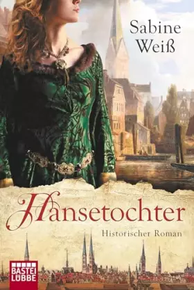 Couverture du produit · Hansetochter: Historischer Roman