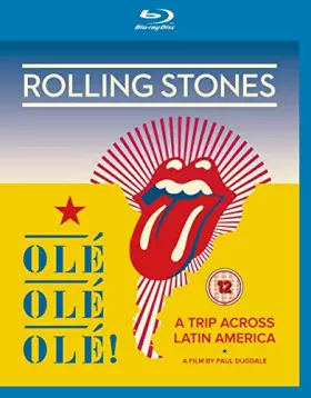 Couverture du produit · The Rolling Stones - Olé Olé Olé! A Trip Across Latin America [Blu-ray]