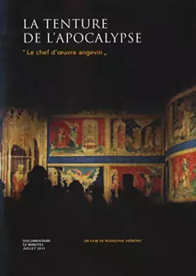 Couverture du produit · La Tenture de l'apocalypse : Le Chef-D'Oeuvre angevin