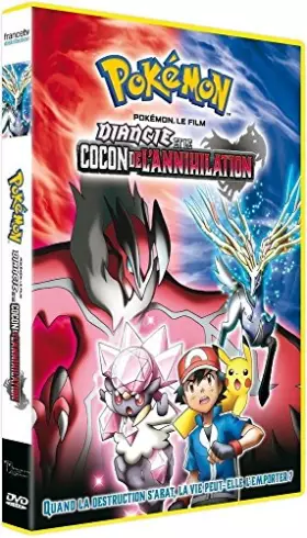 Couverture du produit · Pokémon, Le Film : Diancie et Le Cocon de l'annihilation