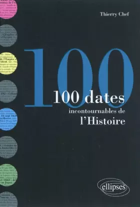 Couverture du produit · 100 dates incontournables de l'Histoire