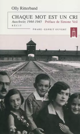 Couverture du produit · CHAQUE MOT EST UN CRI : AUSCHWITZ 1944-1945 N.E.